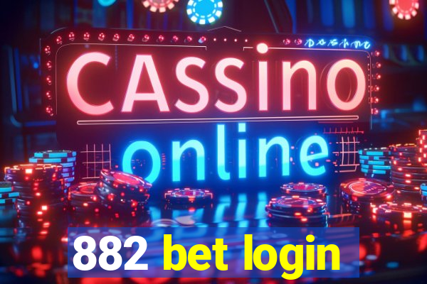 882 bet login